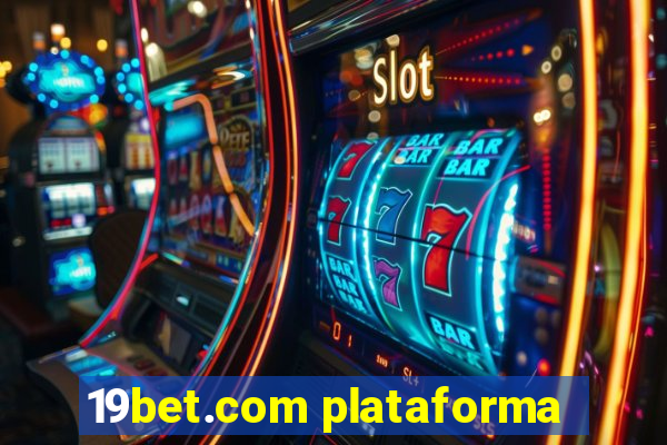 19bet.com plataforma